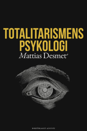 Totalitarismens psykologi